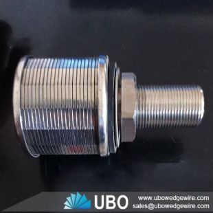 Stainless steel Wedge Wire wedge wrapped wire screen filter nozzle strainer