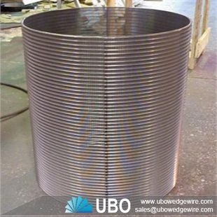 stainless steel Wedge wire screen Cylinder with the best screen